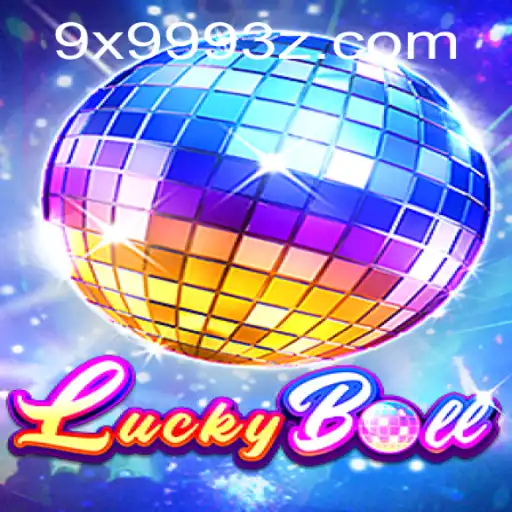 Explorando o Fascinante Mundo de LuckyBall com 9X999Bet